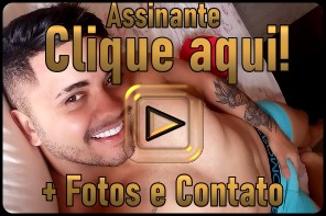 assinantes + fotos e contatos dos garotos de programa